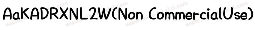AaKADRXNL2W(Non CommercialUse)字体转换